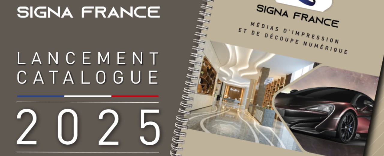 Le catalogue SIGNA France 2025 est arrivé !