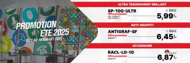 PROMO ÉTÉ 2025 ! Transparence, protection et performance !